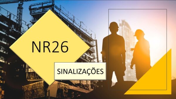 NR-26 - Sinalizações de Segurança